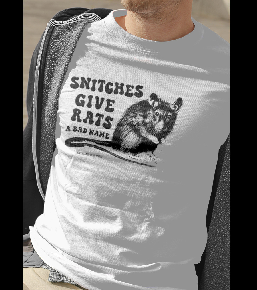 Snitches Give Rats A Bad Name Shame On You Possum T-Shirt