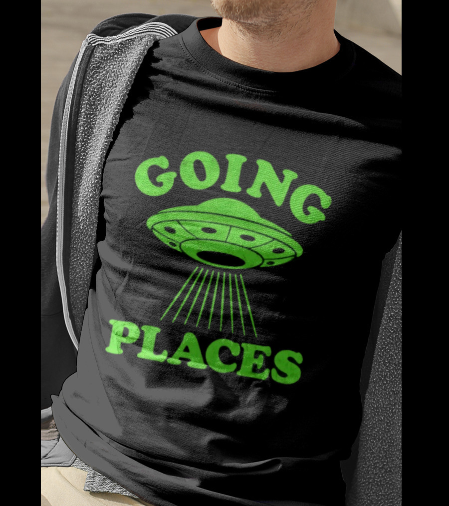Going Places UFO Alien Outer Space Flying Saucer T-Shirt