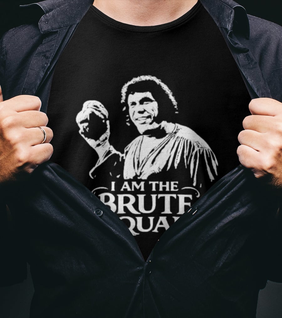 The Princess Bride I Am The Brute Squad Andre The Giant T-Shirt