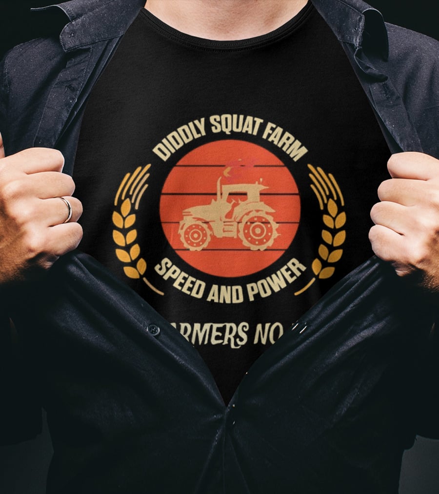 Diddly Squat Farm Speed And Power Tractor No Farmers No Food Wheat T-Shirt