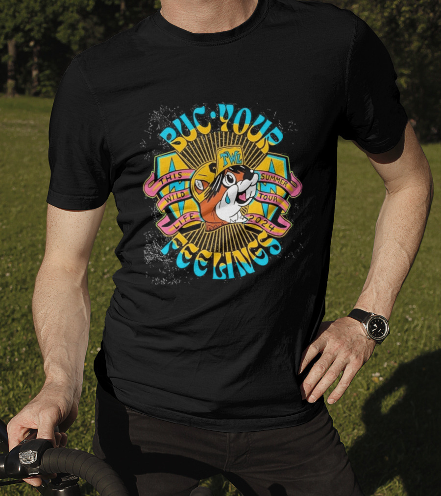 Buc'ees TWL This Wild Life Your Feelings Summer Tour 2024 T-Shirt