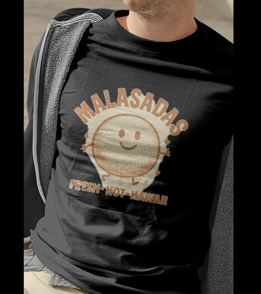 Malasadas Fresh Hot Hawaii Smiling Pastry T-Shirt