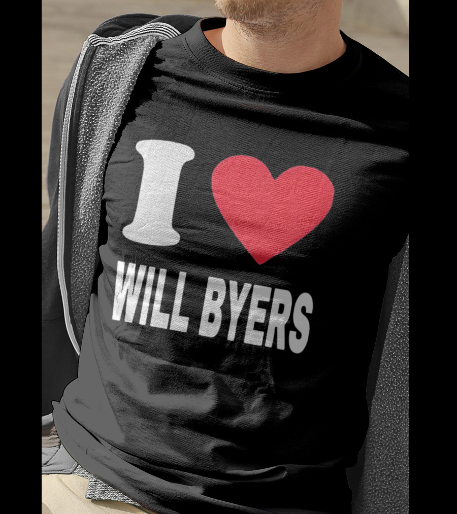 I Love Will Byers Heart Fan Appreciation T-Shirt