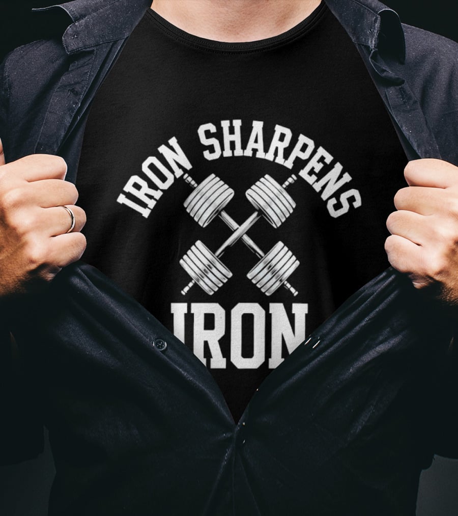 Iron Sharpens Iron Dumbbells Fitness Motivation T-Shirt