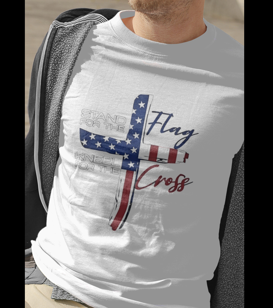 Stand For The Flag Kneel For The Cross USA Flag T-Shirt