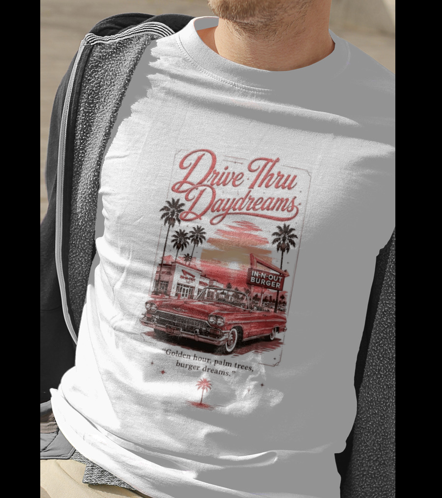 Drive Thru Daydreams In N Out Burger Golden Hour Palm Trees Car Vintage Scene T-Shirt