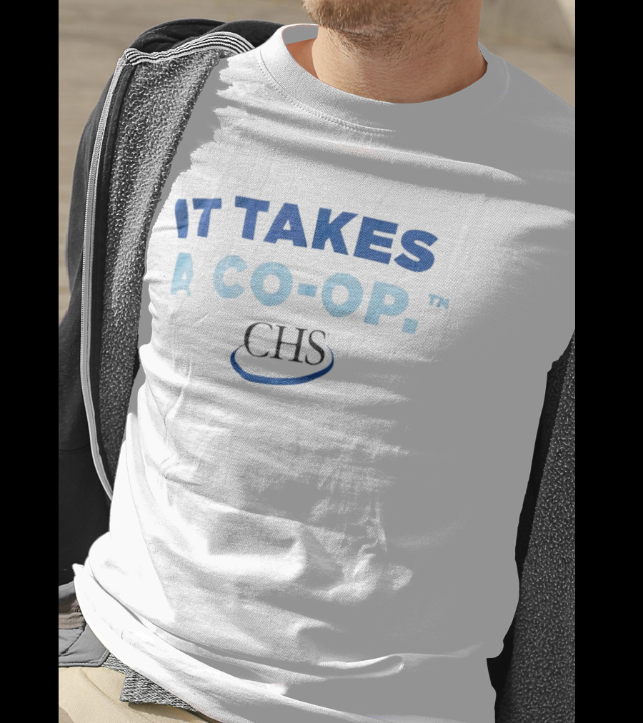 It Takes A Co Op CHS Field Collaboration T-Shirt
