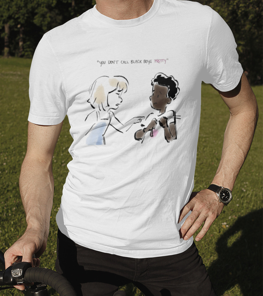 You Don't Call Black Boys Pretty" Social Justice Message With Illustrative Characters T-Shirt