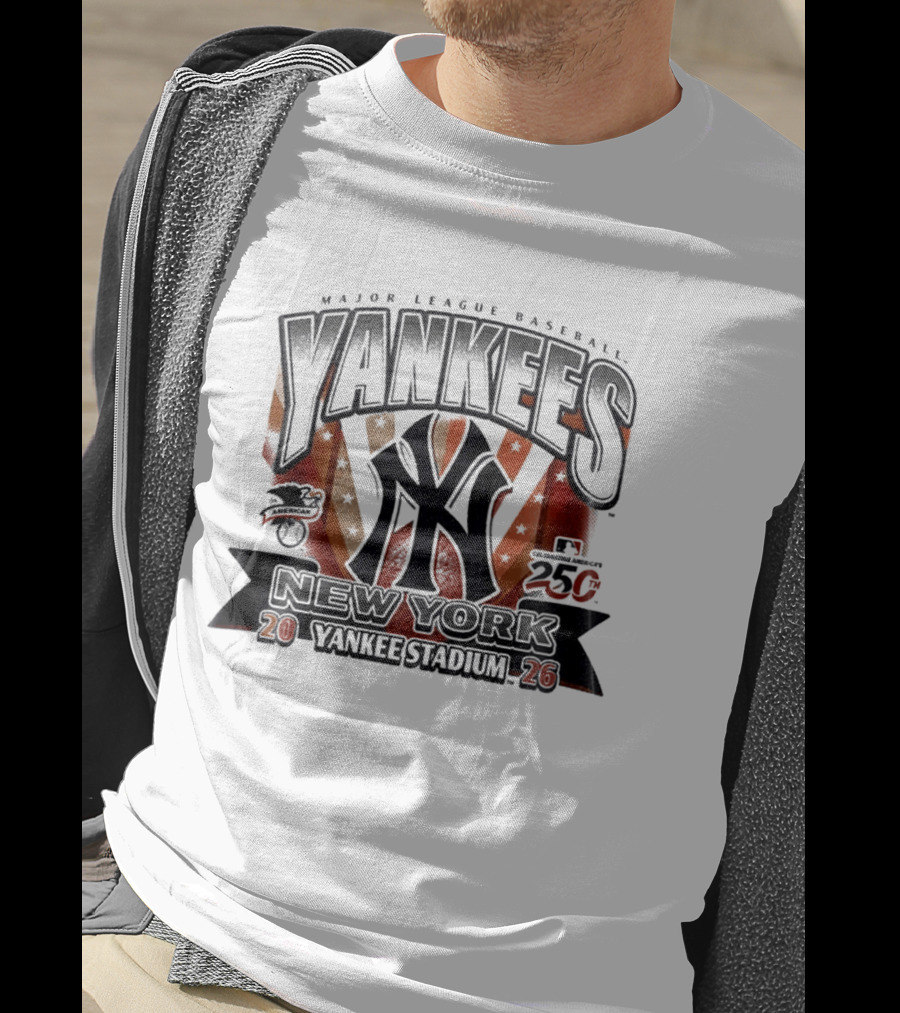 New York Yankees Major League Baseball Yankee Stadium 250th Anniversary 2026 T-Shirt