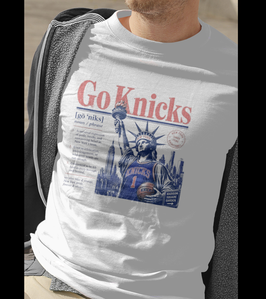Go Knicks Statue Of Liberty Holding Basketball In New York T-Shirt