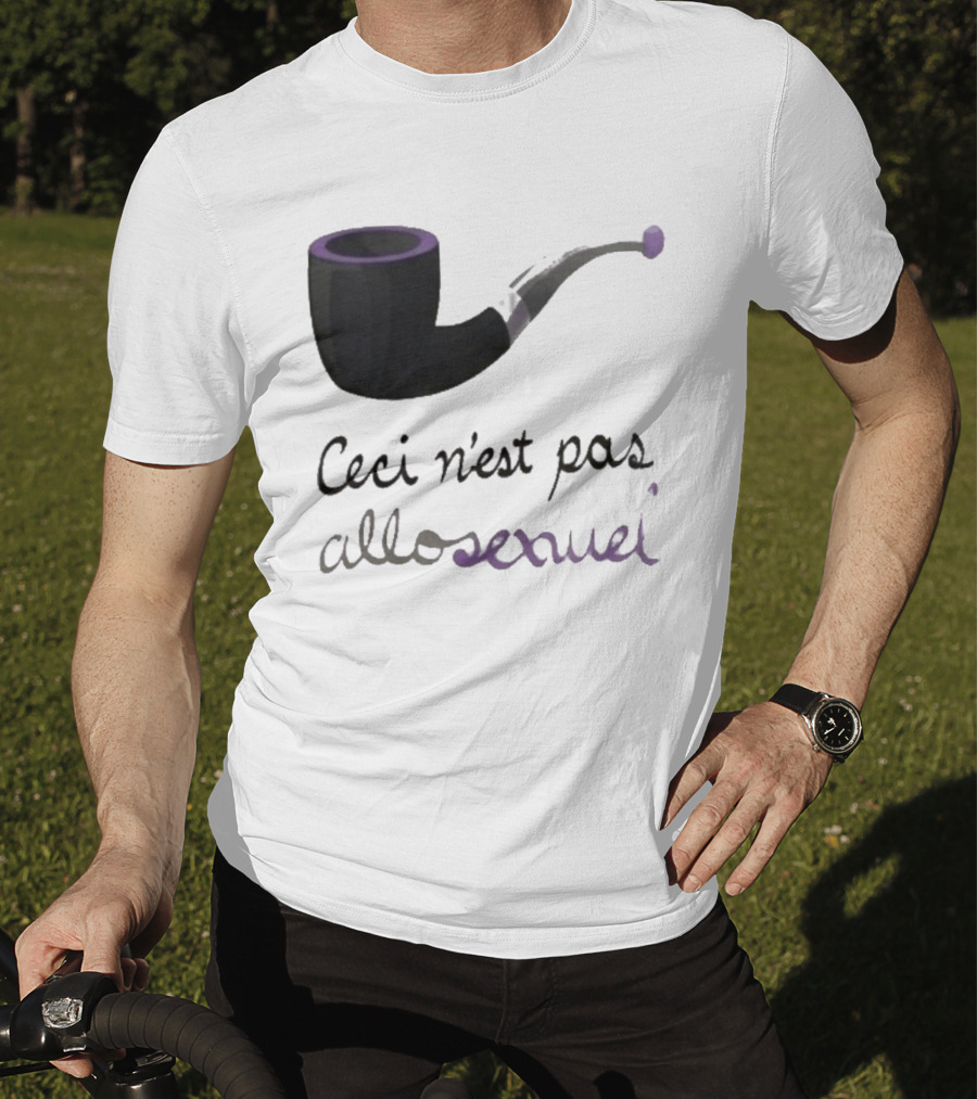 Ceci N'est Pas Allosexeuel Pipe Treachery Of Images T-Shirt