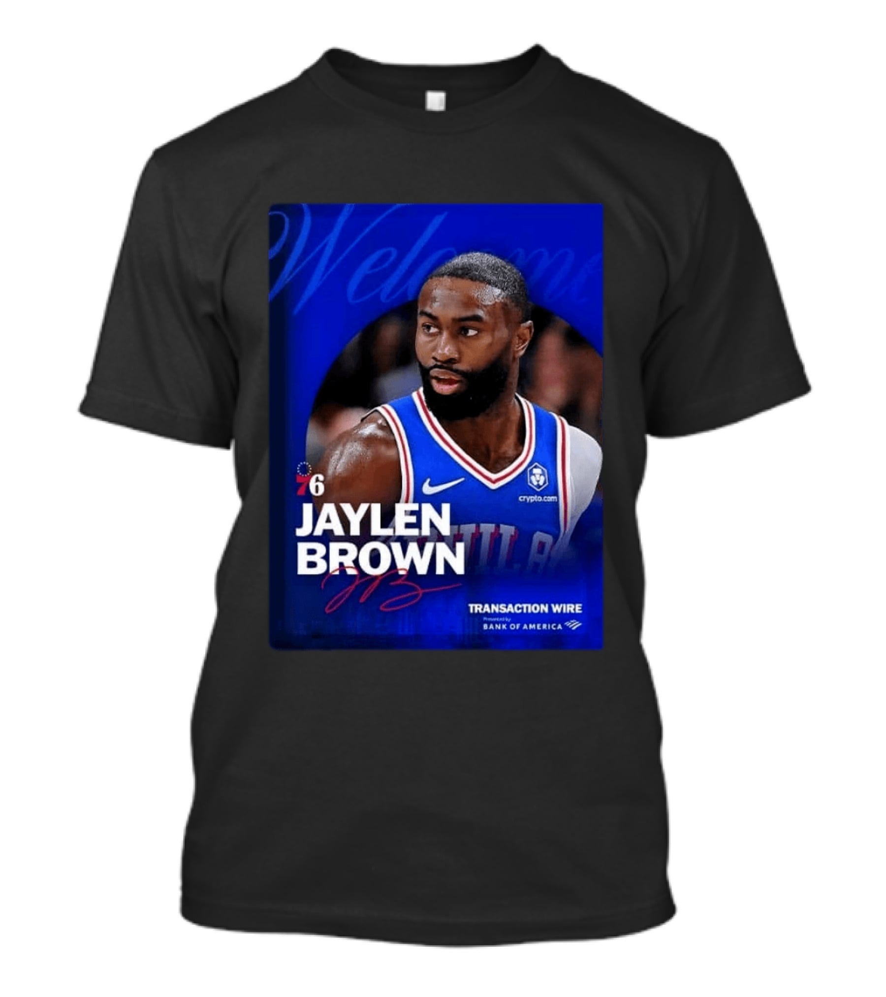 Jaylen Brown Philadelphia 76ers Welcome Transaction Wire Bank Of America T-Shirt