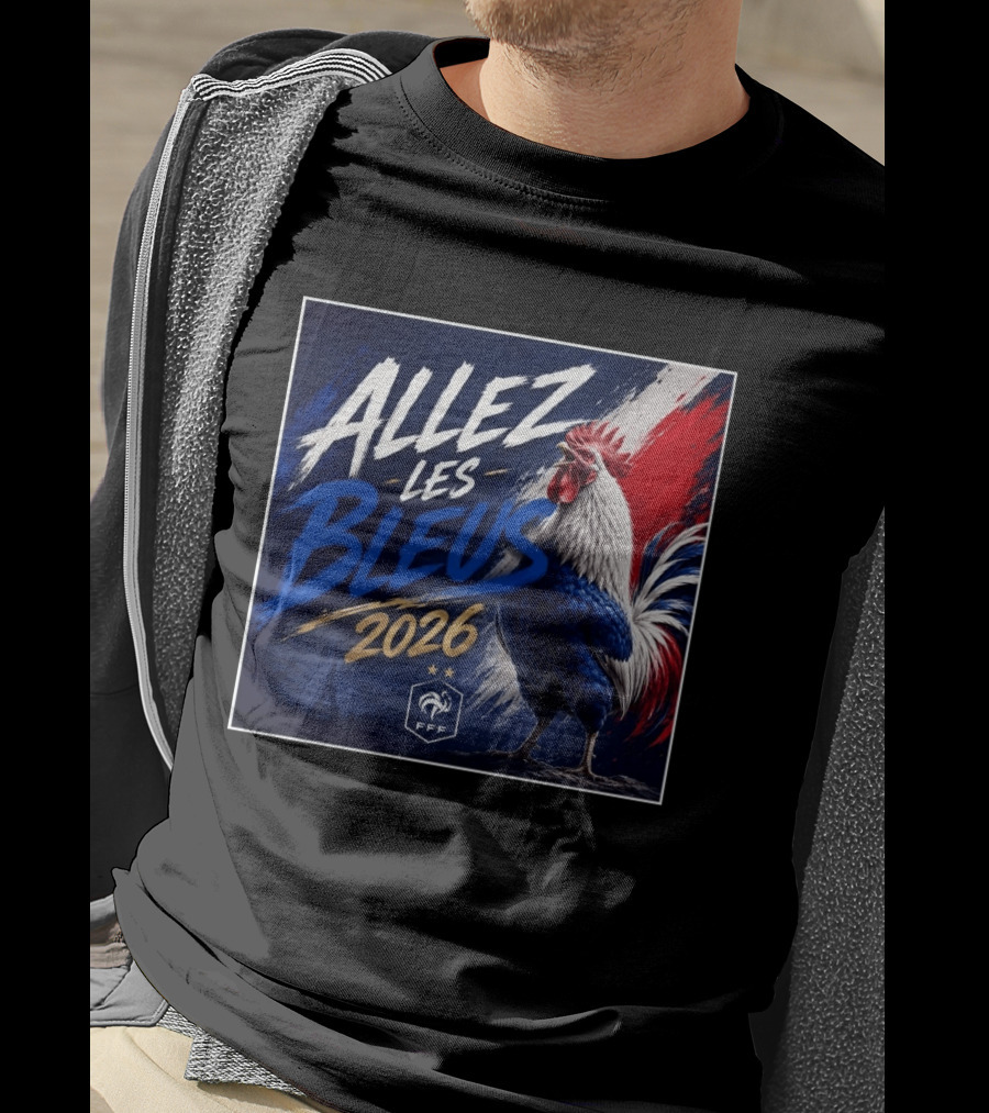 Allez Les Bleus 2026 FFF French Rooster Eiffel Tower T-Shirt
