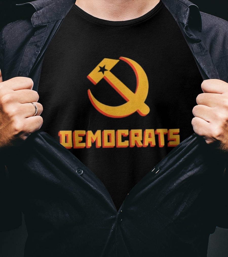 Democrats Hammer And Sickle Satire T-Shirt