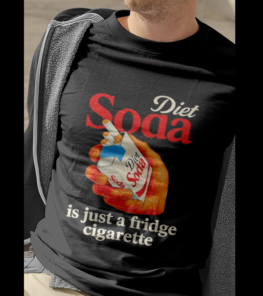 Diet Soda Is Just A Fridge Cigarette Hand Pack T-Shirt