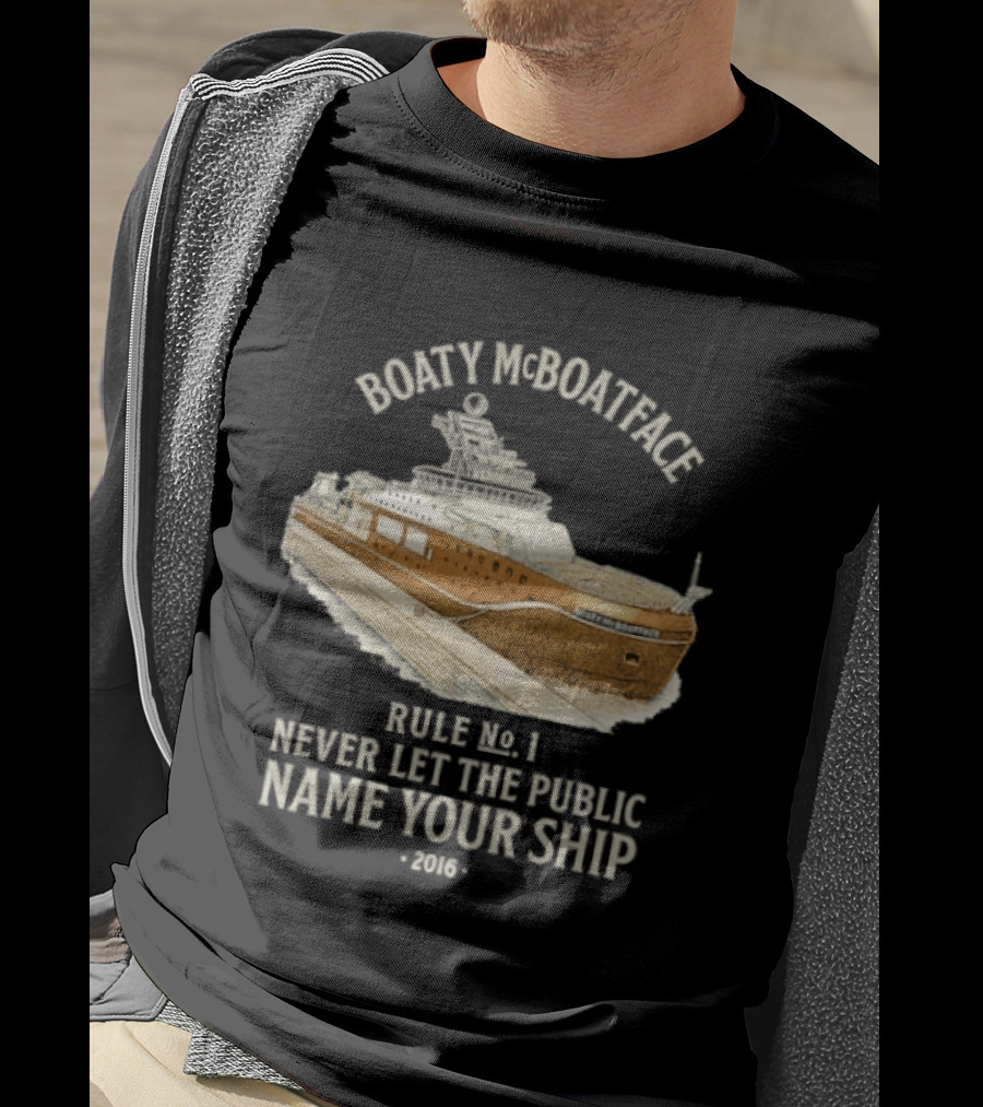 Boaty McBoatface 2016 Rule No 1 Never Let The Public Name Your Ship T-Shirt