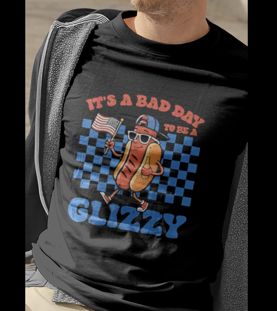 It's A Bad Day To Be A Glizzy Hot Dog American Flag T-Shirt