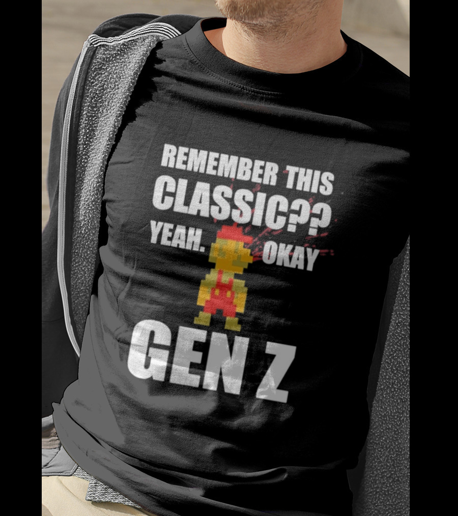 Remember This Classic Yeah Okay Gen Z Retro Gamer Nostalgia T-Shirt