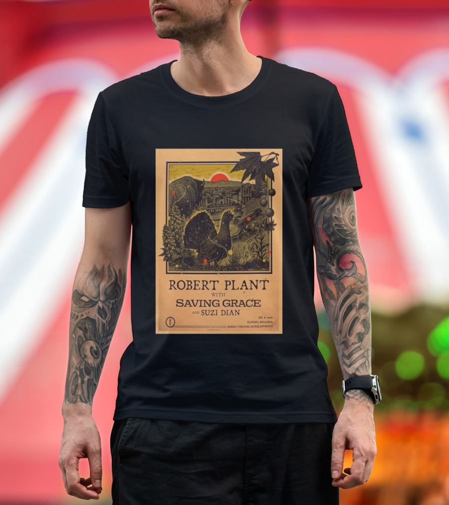 Robert Plant With Saving Grace Suzi Dian Plovdiv Bulgaria Roman Theatre 2026 T-Shirt