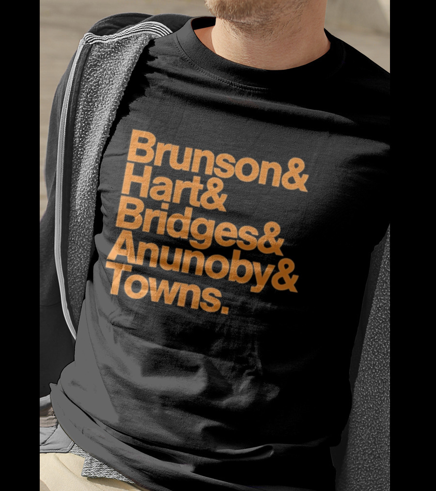 New York Knicks Brunson Hart Bridges Anunoby Towns Lineup T-Shirt