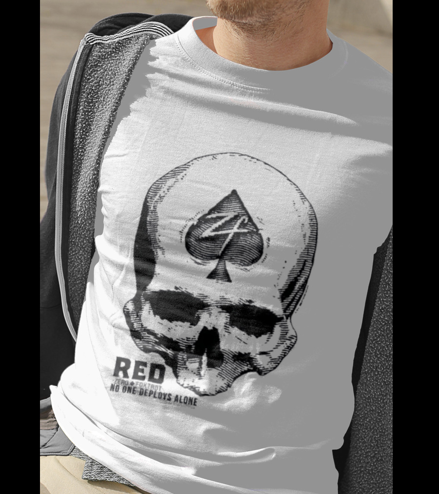 R.E.D Zero Foxtrot Skull Ace Spade Honor Remember Everyone Deployed T-Shirt