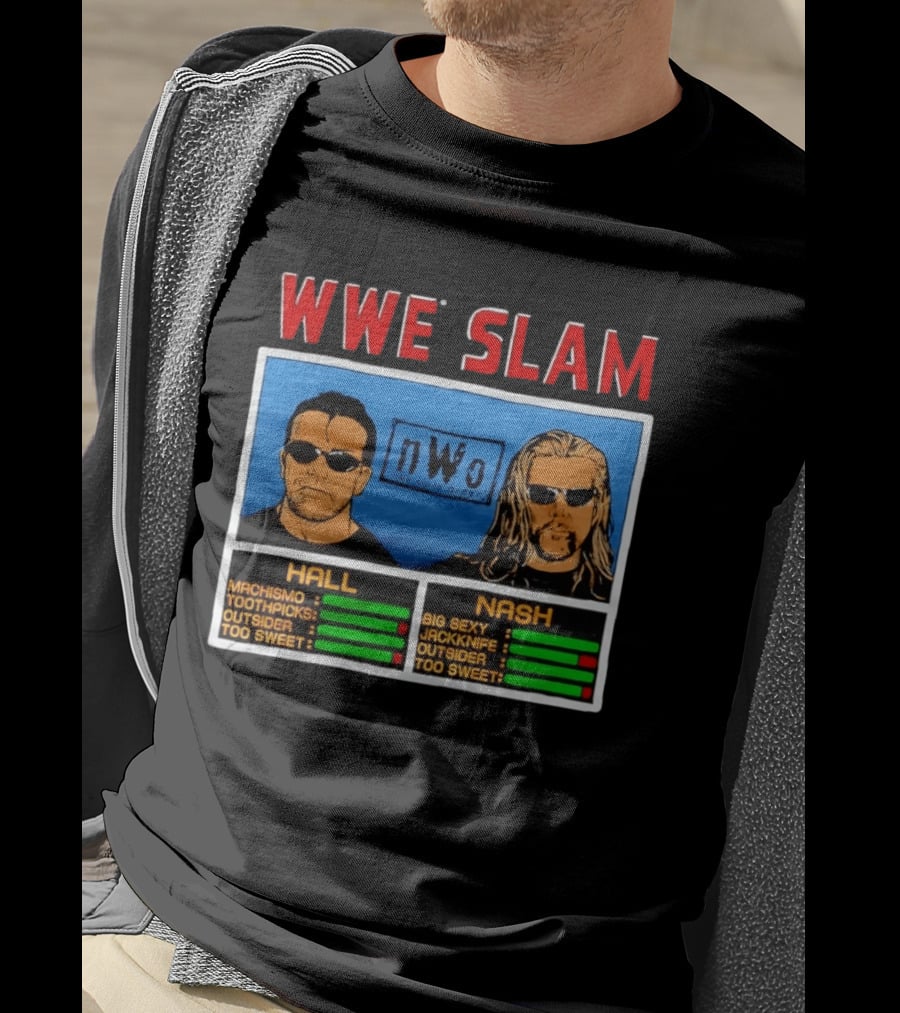WWE Slam NWo Scott Hall Kevin Nash Outsider Too Sweet Machismo Big Sexy Jackknife T-Shirt