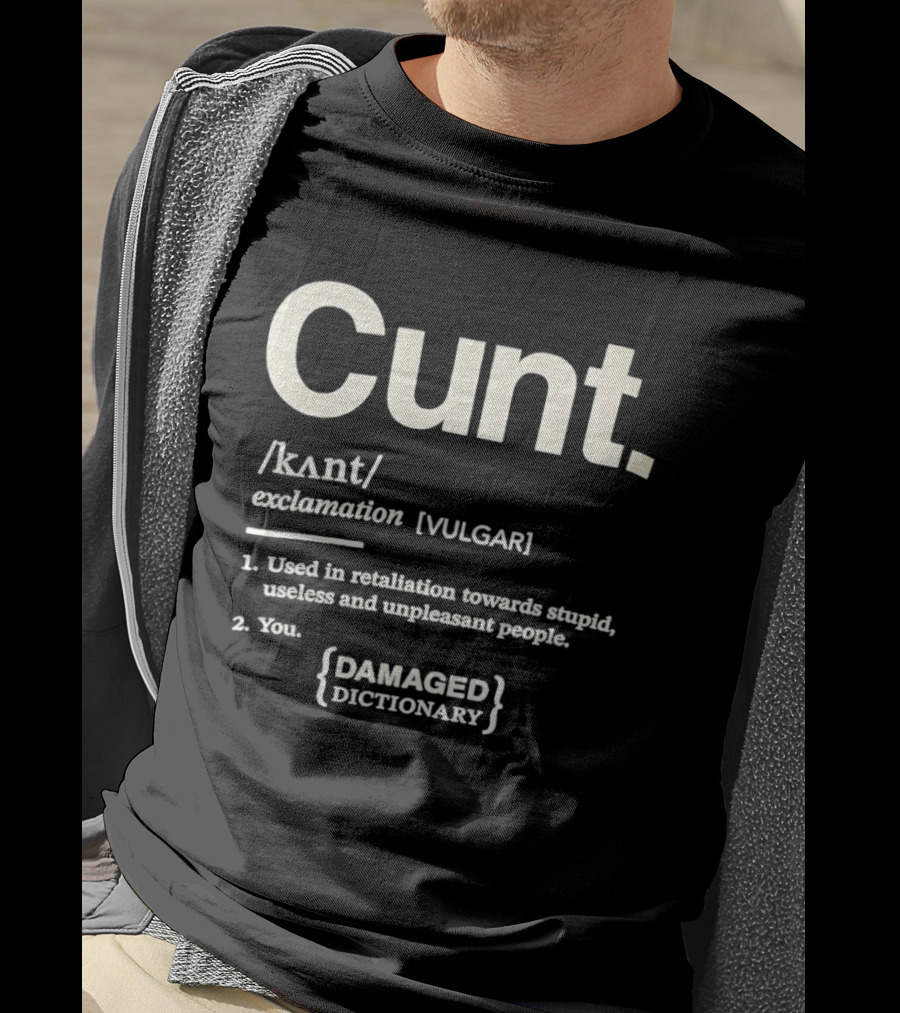 Damaged Dictionary Cunt Definition T-Shirt