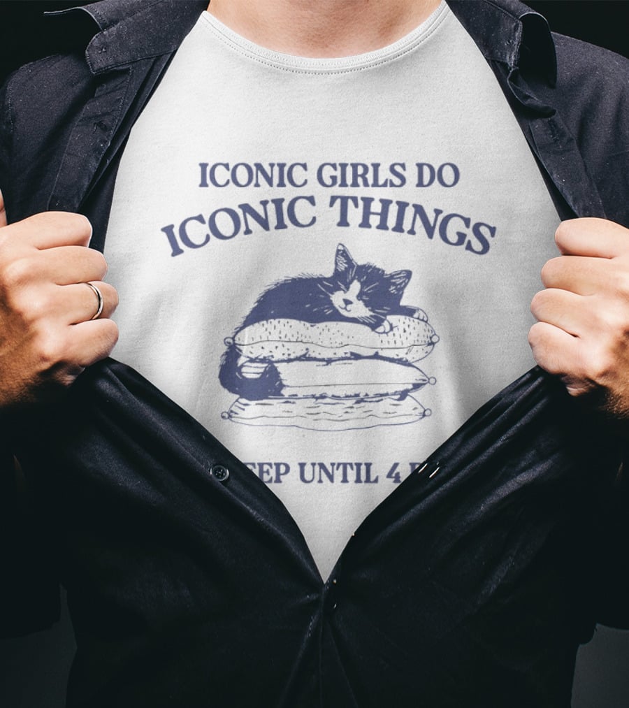 Iconic Girls Do Iconic Things Sleep Until 4 PM Cat Pillow Stack T-Shirt