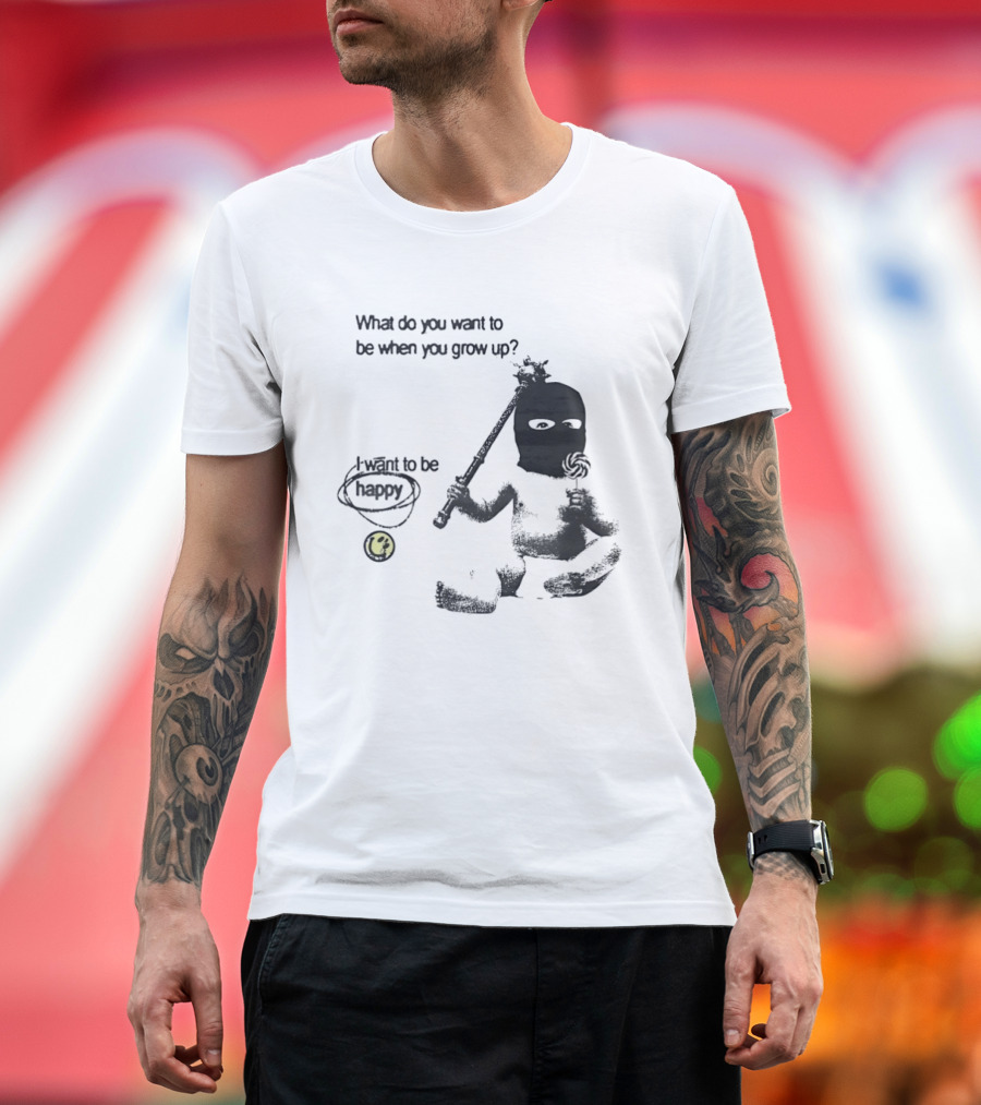 What Do You Want To Be When You Grow Up I Want To Be Happy Baby Ninja With Lollipop T-Shirt