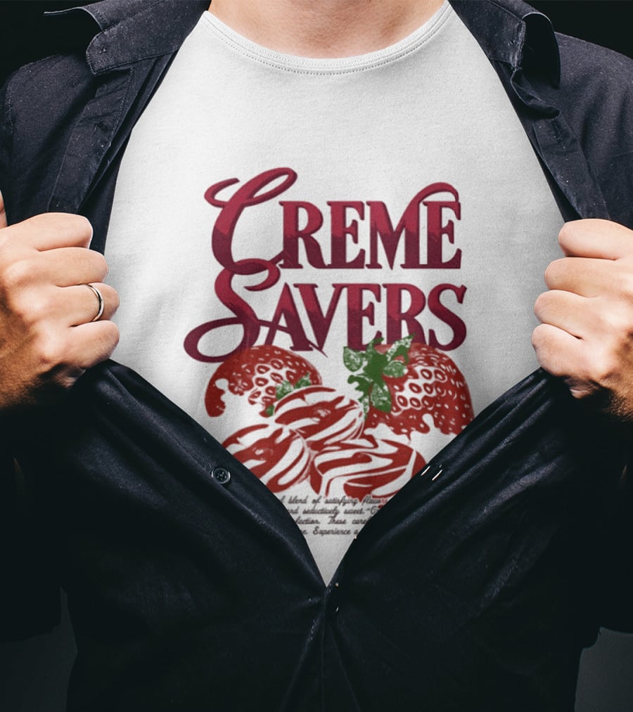 Creme Savers Strawberry Candy Sensational Blend Of Satisfying Flavors T-Shirt