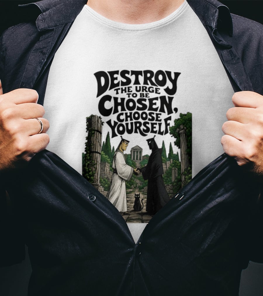 Destroy The Urge To Be Chosen Choose Yourself Samurai Jack Ancient Ruins Scene T-Shirt