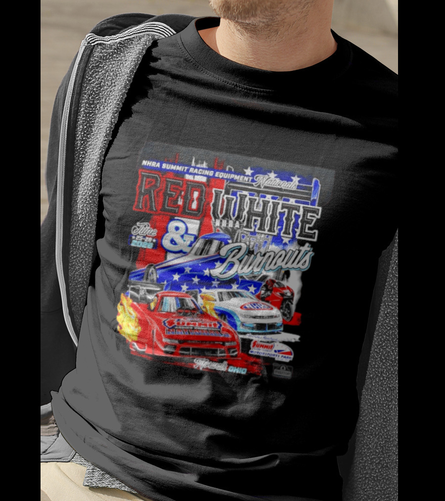 2026 NHRA Summit Racing Equipment Nationals Red White Burnouts June 25 28 Summit Motorsports Park Norwalk Ohio T-Shirt