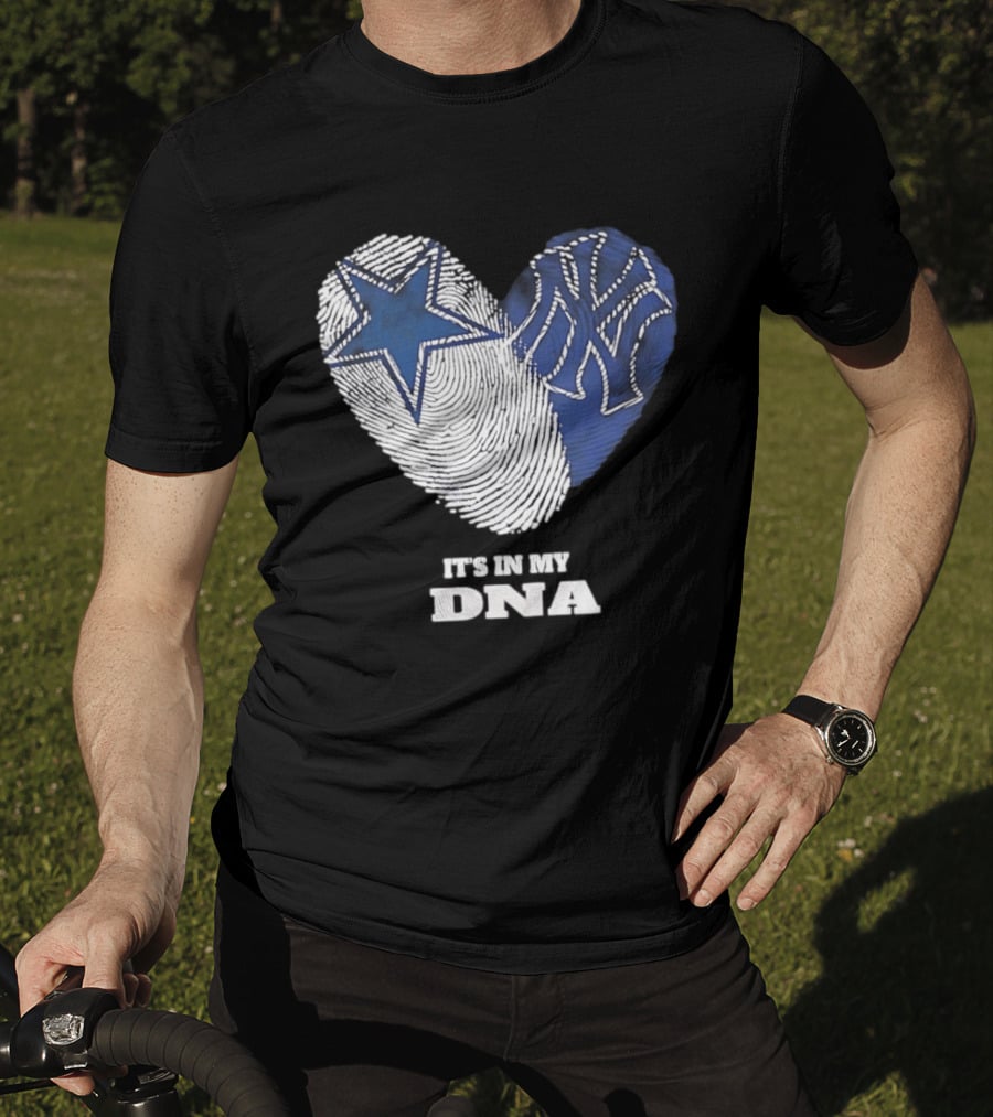 Dallas Cowboys New York Yankees It's In My DNA Fingerprint Heart T-Shirt