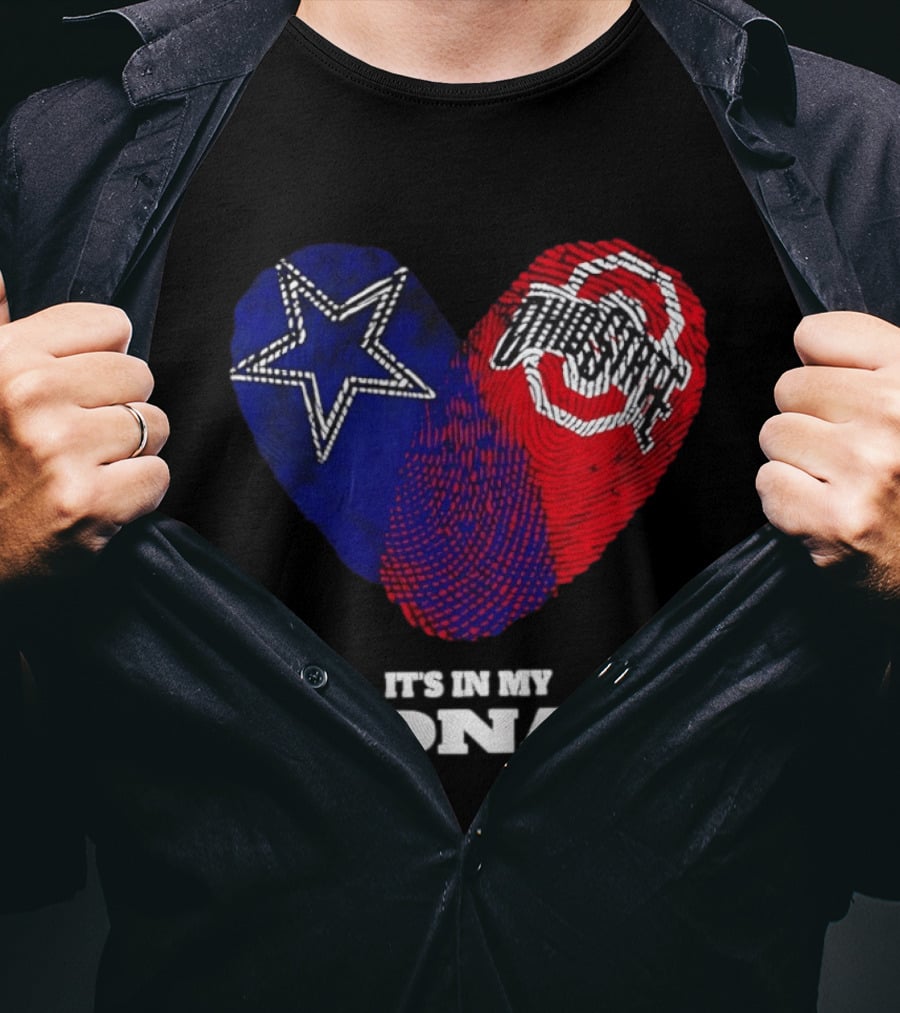 Dallas Cowboys Star And Ohio State Buckeyes Logo It's In My DNA T-Shirt