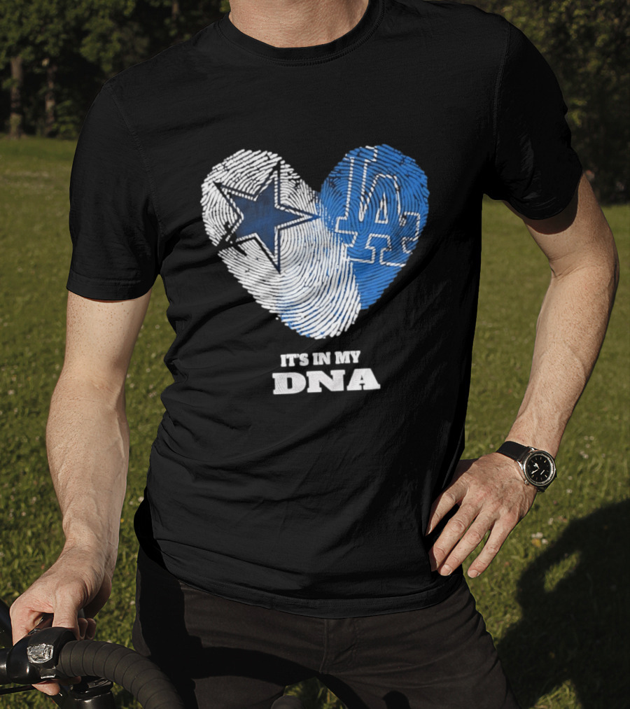 Dallas Cowboys Los Angeles Dodgers It's In My DNA Fingerprint Heart T-Shirt