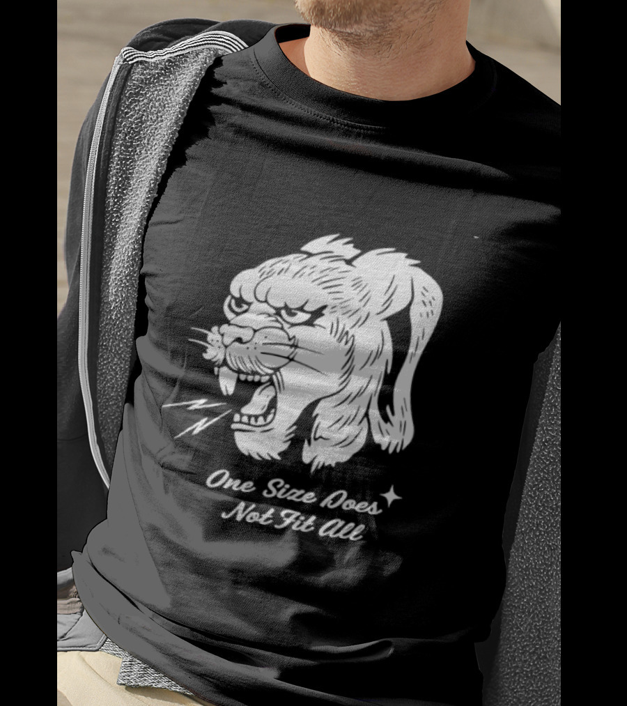 Leopards One Size Does Not Fit All T-Shirt