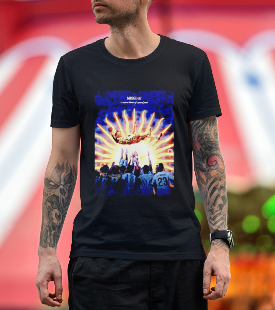 MESSIAH A Savior Or Liberator Of A Group Of People Soccer Celebration Iconic Moment T-Shirt