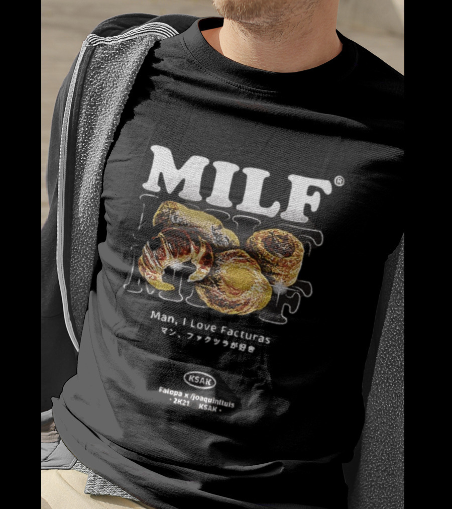 MILF Man I Love Facturas Argentina KSAK 2021 Joaquintunis T-Shirt