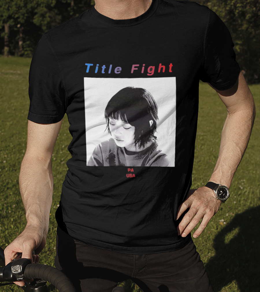 Title Fight PA USA Hanni If I Said Your Name 27 Times Would That Bring You Back To Life T-Shirt
