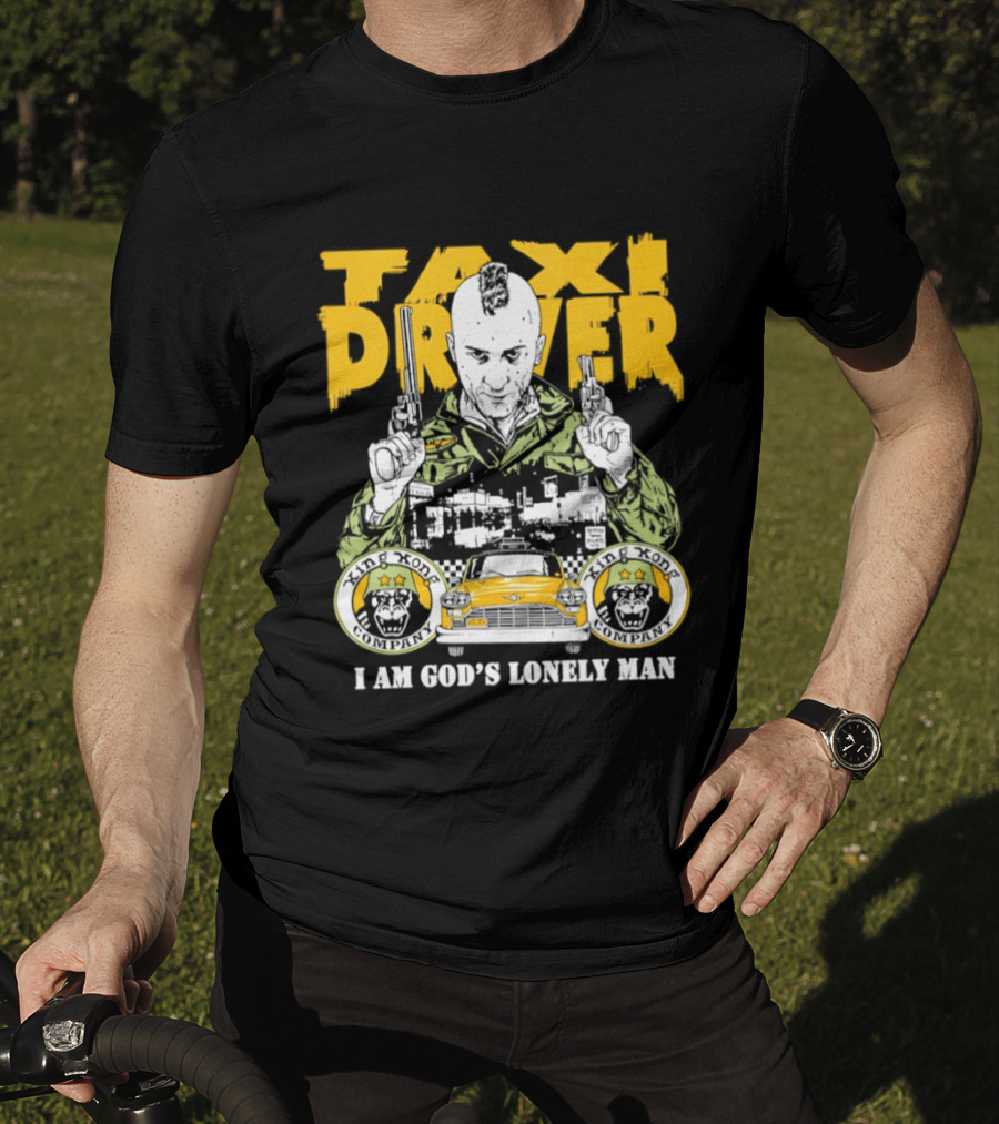 Taxi Driver I Am God's Lonely Man King Kong Company Vintage Styling T-Shirt