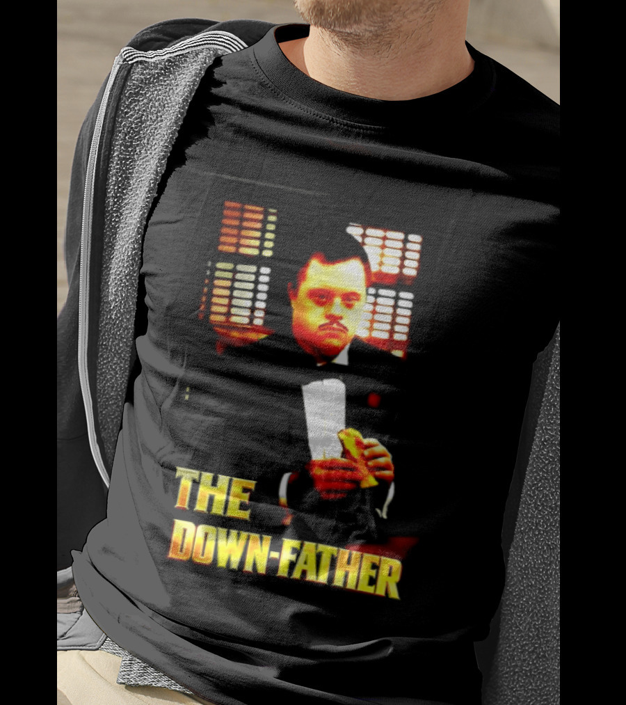 The Down Father Down Syndrome Godfather Meme T-Shirt
