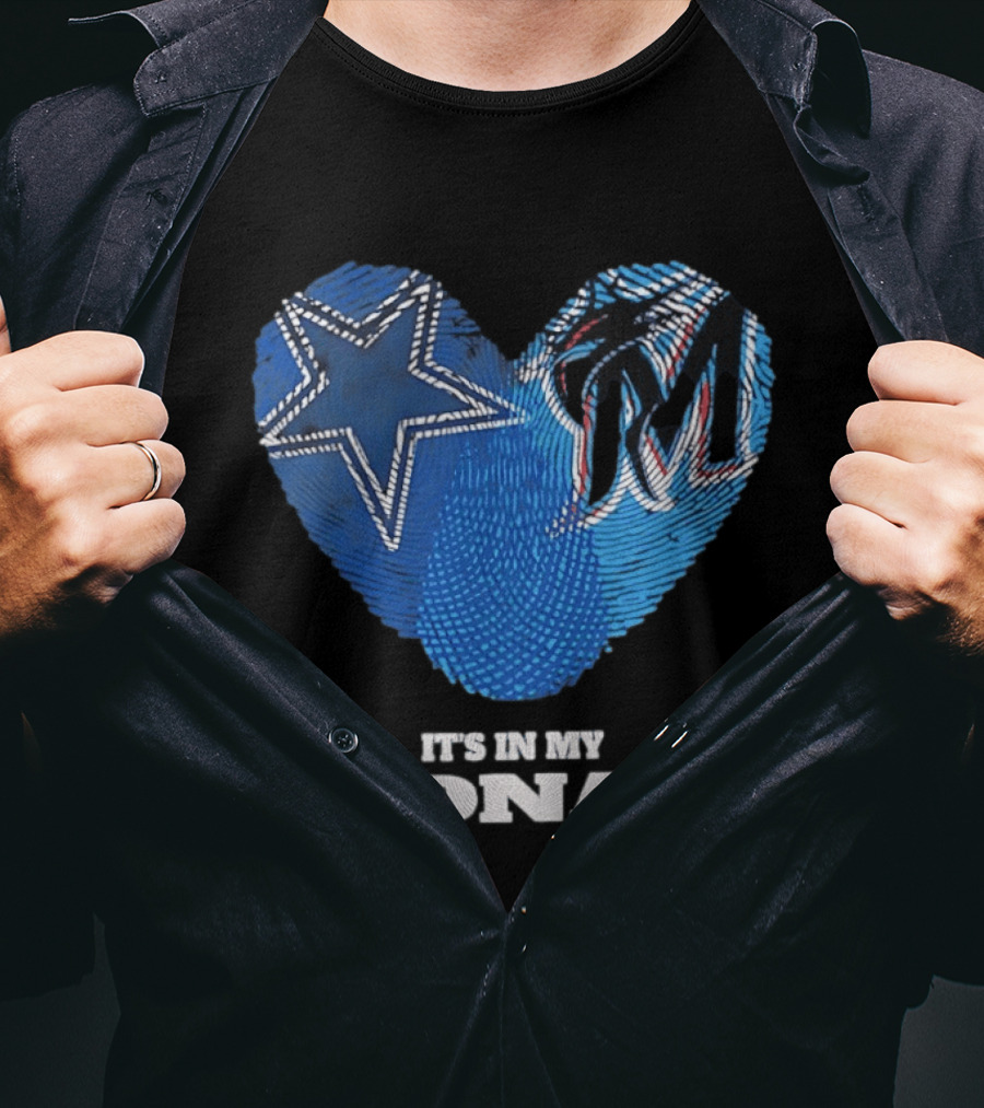 Dallas Cowboys Star And Miami Marlins Heart It's In My DNA T-Shirt