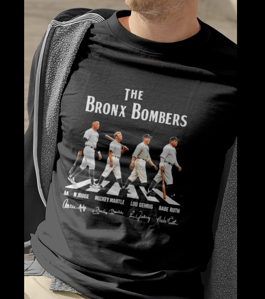 The Bronx Bombers Aaron Judge Mickey Mantle Lou Gehrig Babe Ruth Abbey Road Signatures T-Shirt