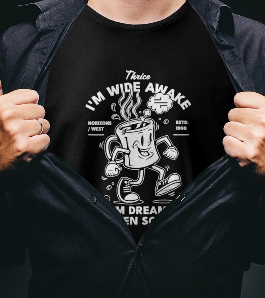 Thrice I'm Wide Awake Coffee Espresso West 2004 But I'm Dreaming Even So T-Shirt