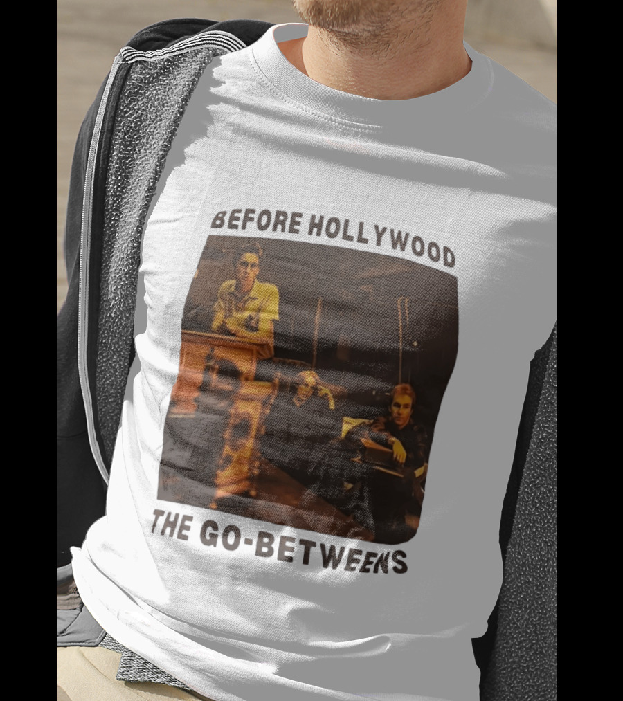 Before Hollywood The Go Betweens Indie Rock Band Image T-Shirt