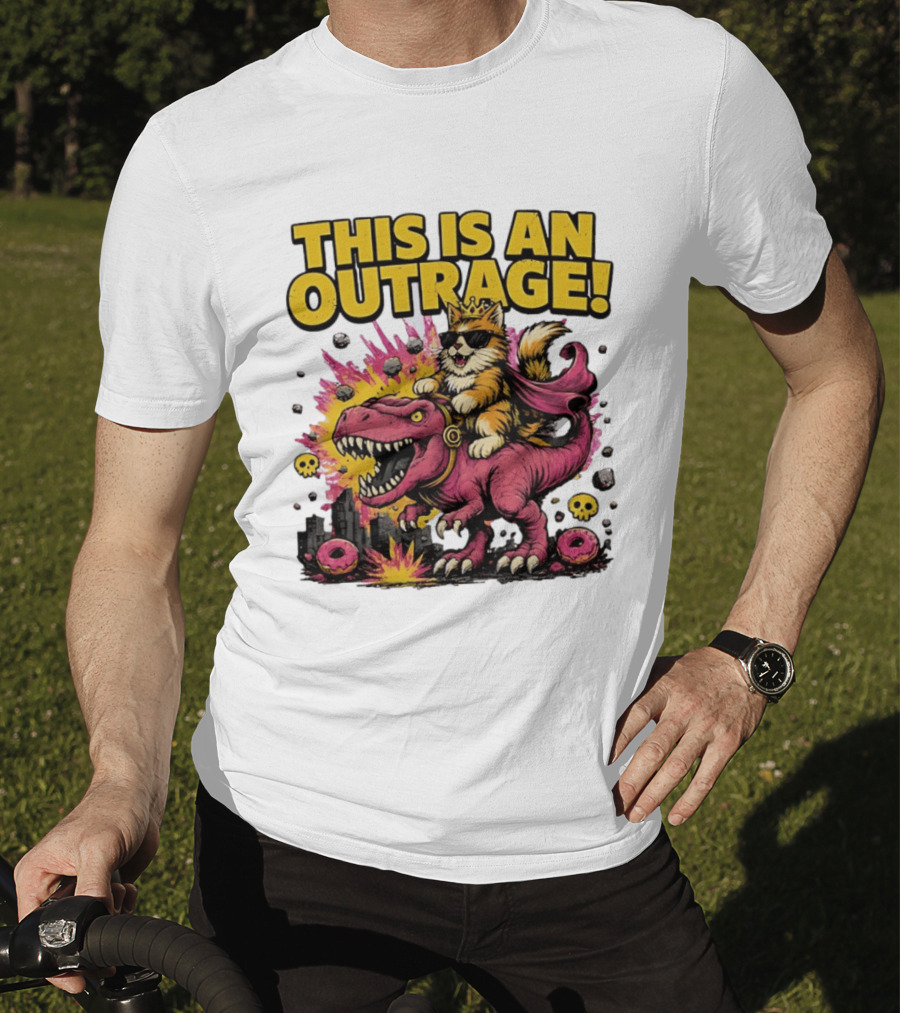 This Is An Outrage Cat King With Sunglasses Riding A Pink Rex With Explosions And Donuts T-Shirt