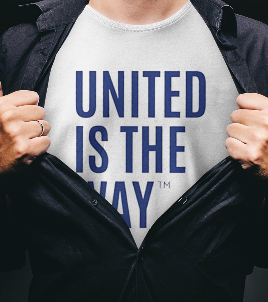 United Is The Way T-Shirt