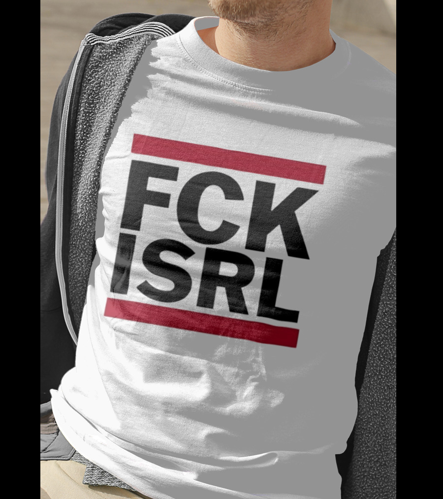 Fck Isrl Political Protest T-Shirt