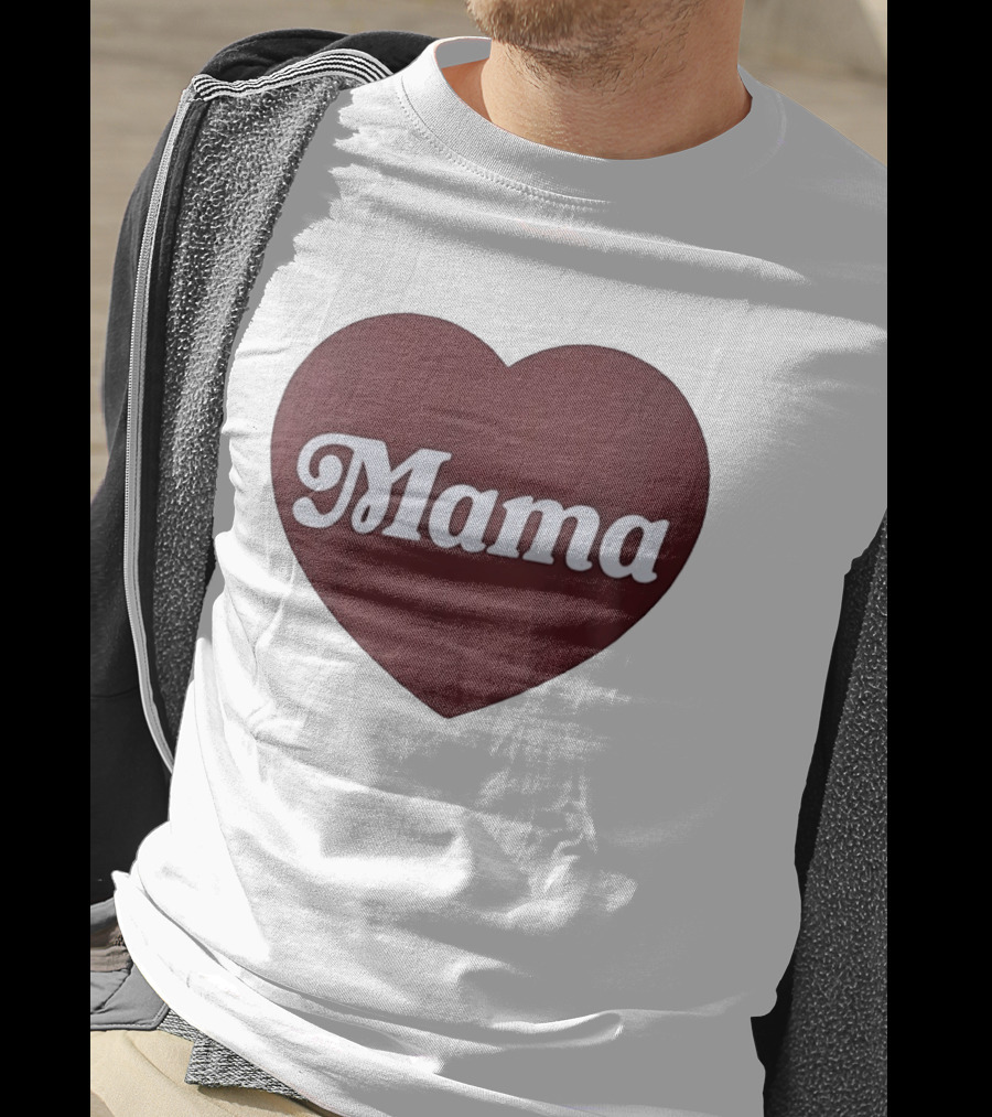Mama Heart Mother Love Mom T-Shirt