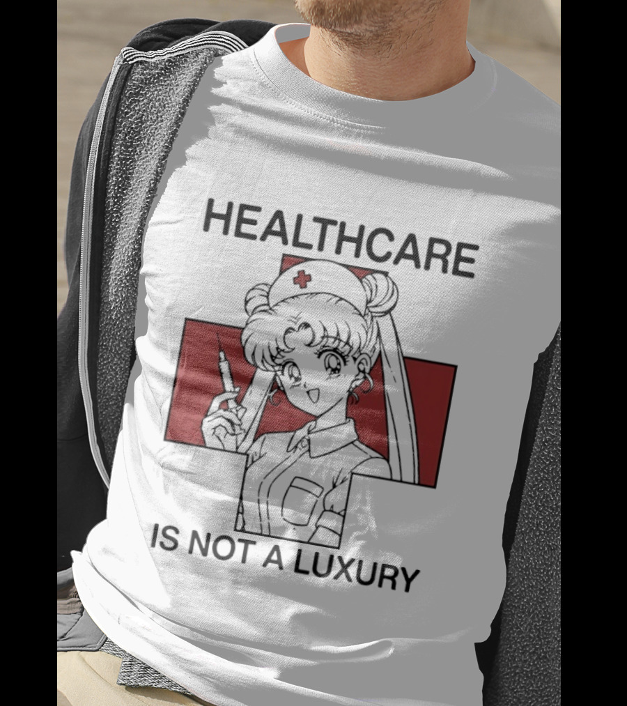 Sailor Moon Healthcare Is Not A Luxury Red Cross Nurse T-Shirt